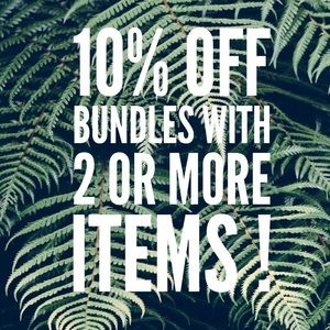 10 % off bundles with 2 or more items !