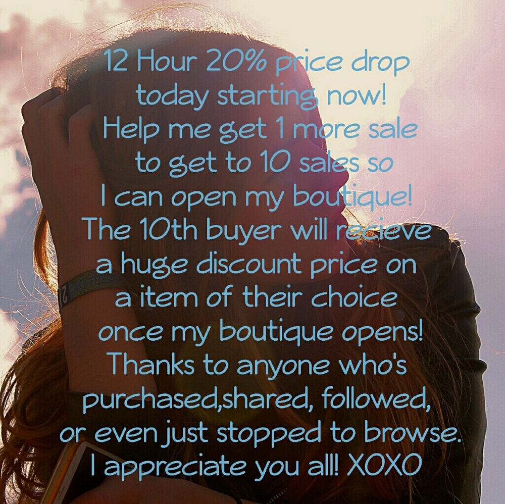 PRICE DROP 12 HOUR SALE!!!!!