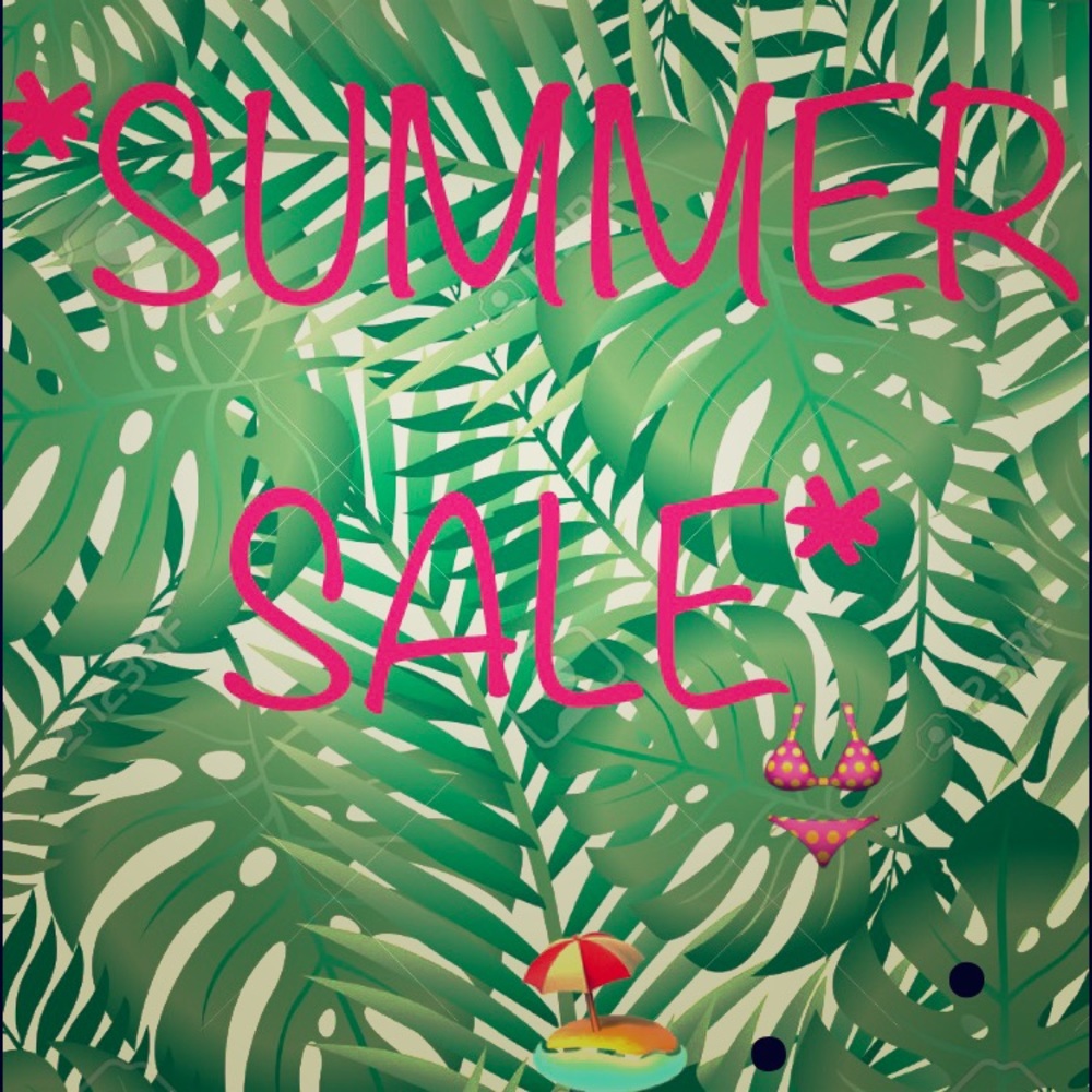 *SUMMER SALE**