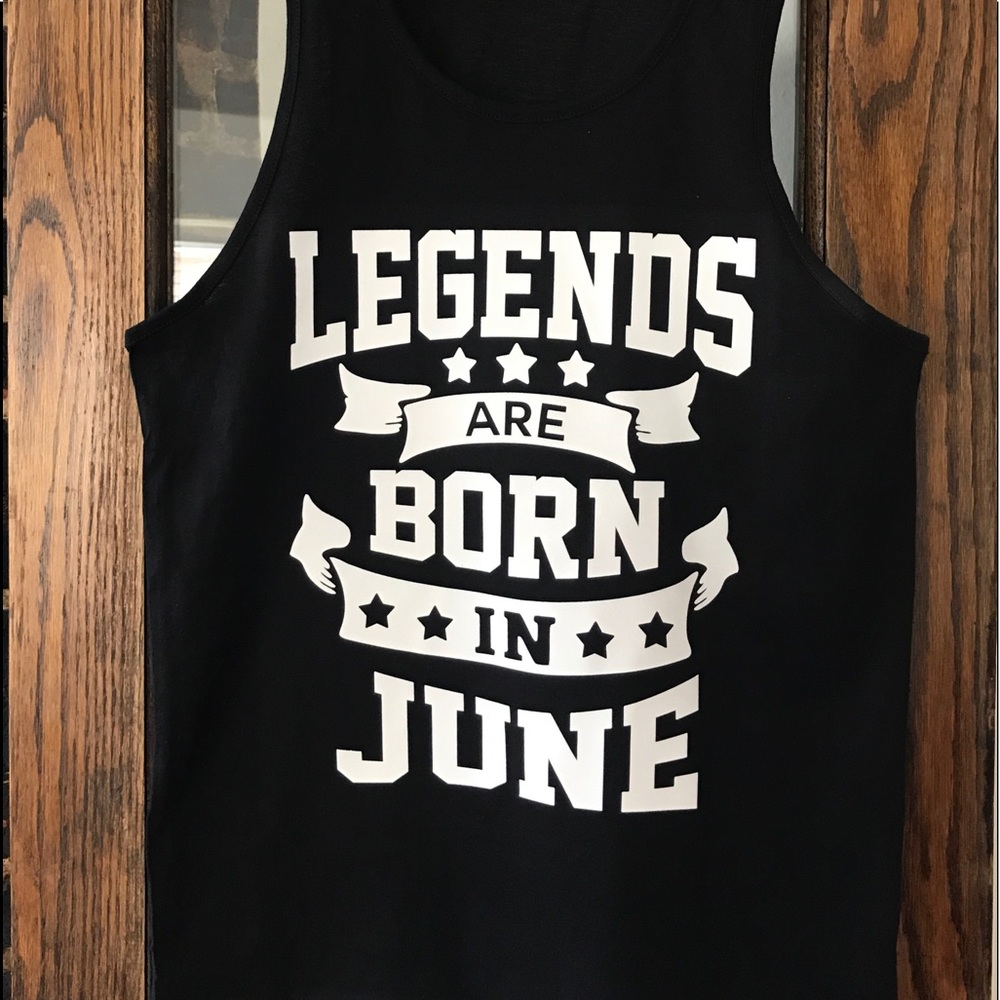 Legends Are Born In (month) men tanktop