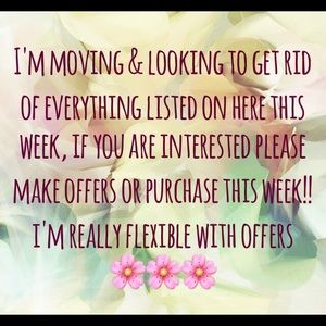 MOVING & SELLING!!