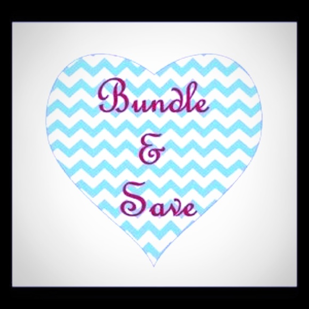 Bundle & Save!!!