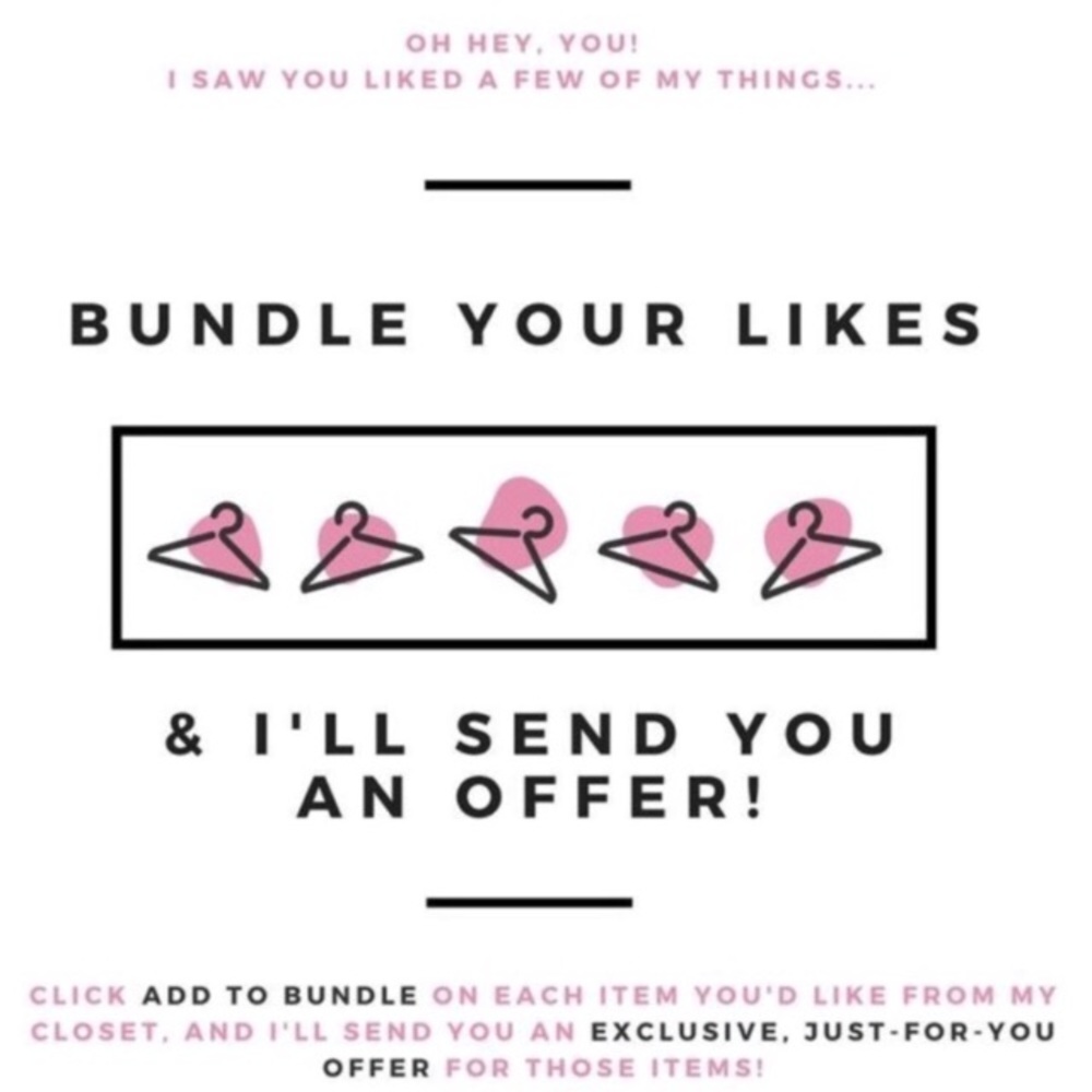 Bundle your likes & I'll make you a private offer