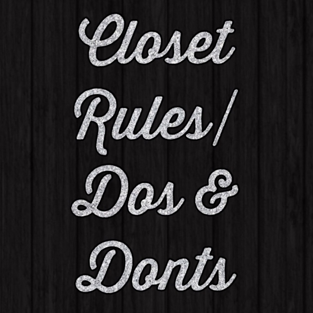 My Closet Rules