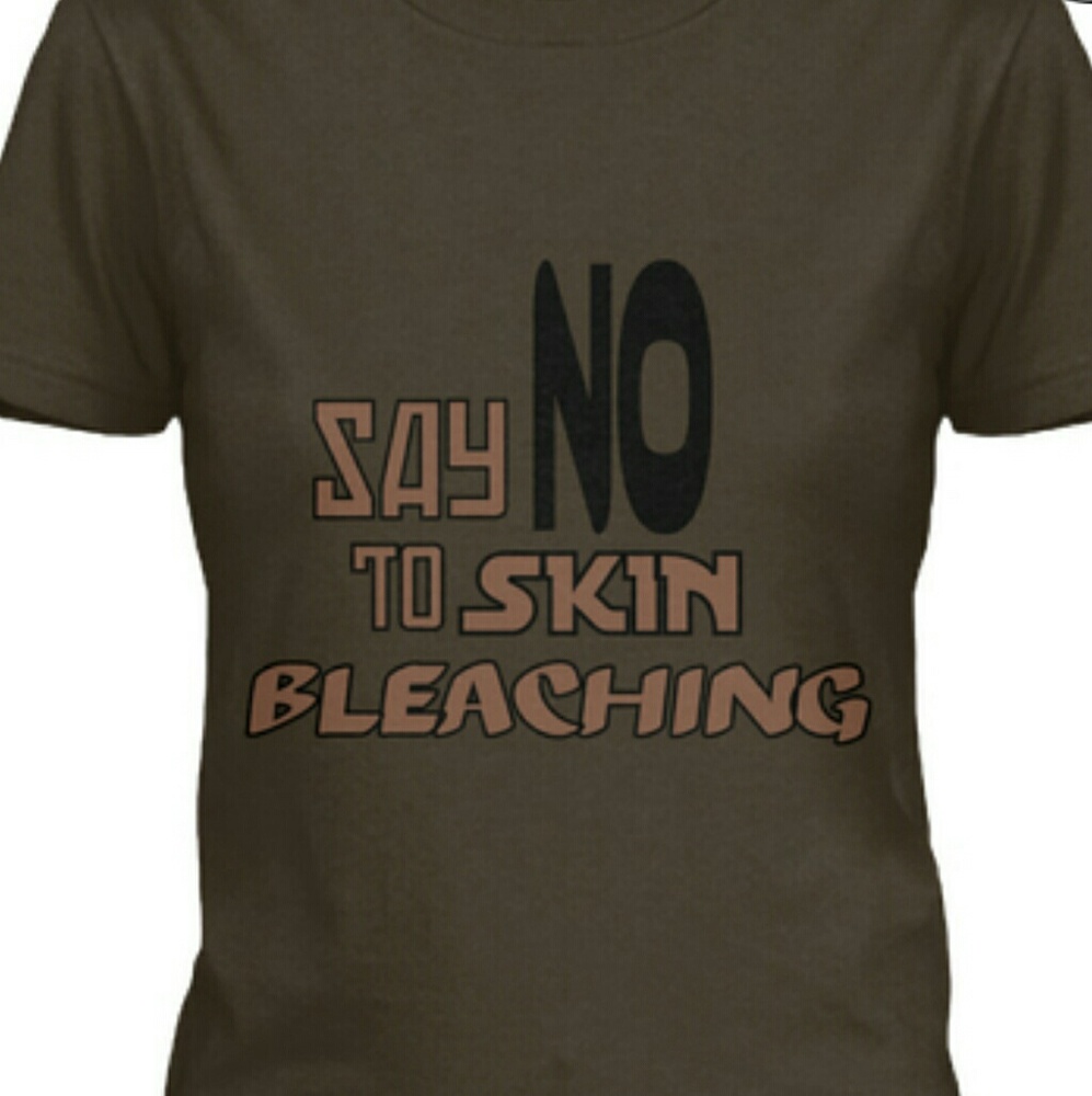 SAY NO TO SKIN BLEACHING TEE