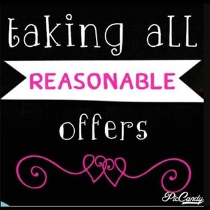 Reasonable offers