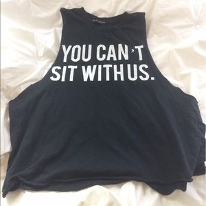 You can't sit with us