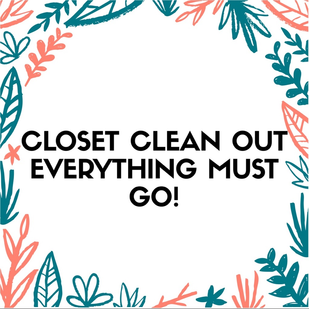 💥EVERYTHING MUST GO!💥