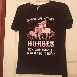 "Imagine Life Without Horses" Graphic tee