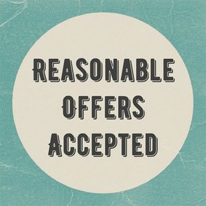 Reasonable Offers Accepted