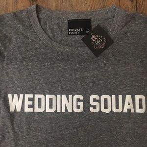 PRIVATE PARTY Tops - Private Party "WEDDING SQUAD" t-shirts PRIVATE PARTY Tops - Private Party "WEDDING SQUAD" t-shirts