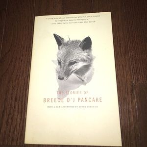 The Stories of Breece D'J Pancake by Andre Dubus