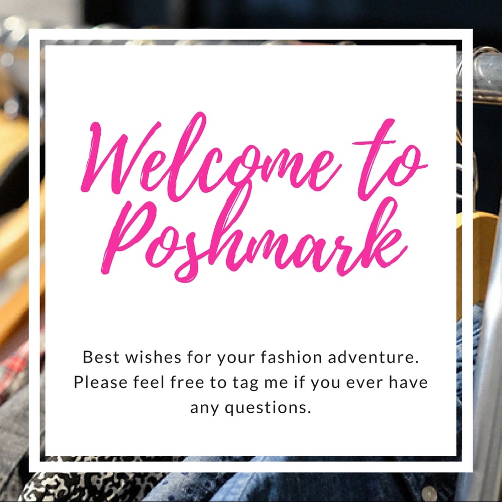 Welcome New Poshers!!