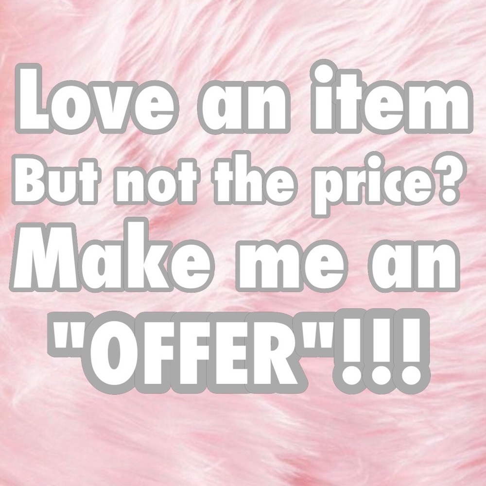 reasonable offers only