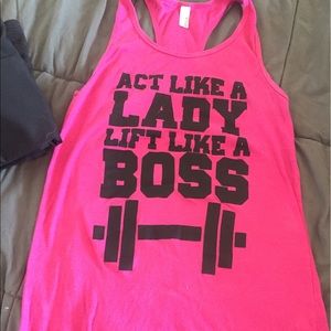 Act like a lady lift like a boss tank
