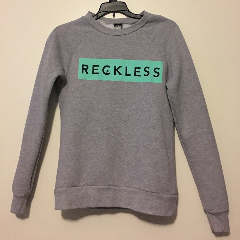 Young & Reckless Sweatshirt