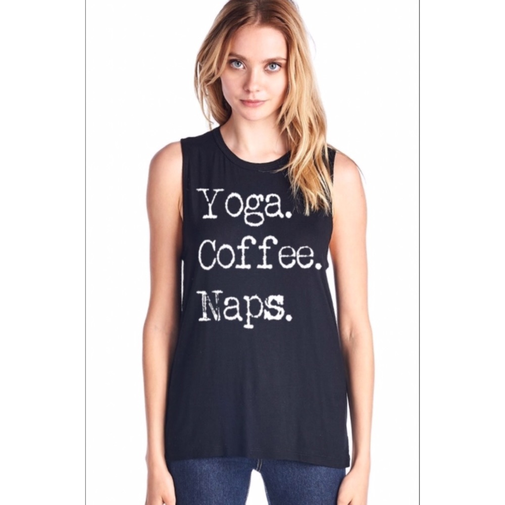 Yoga. Coffee. Naps. Tee