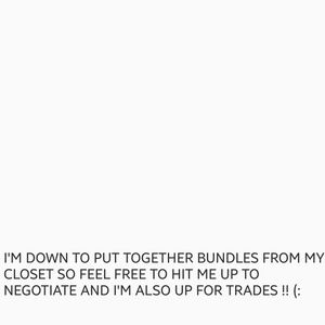 UP FOR BUNDLES AND TRADES.. HMU