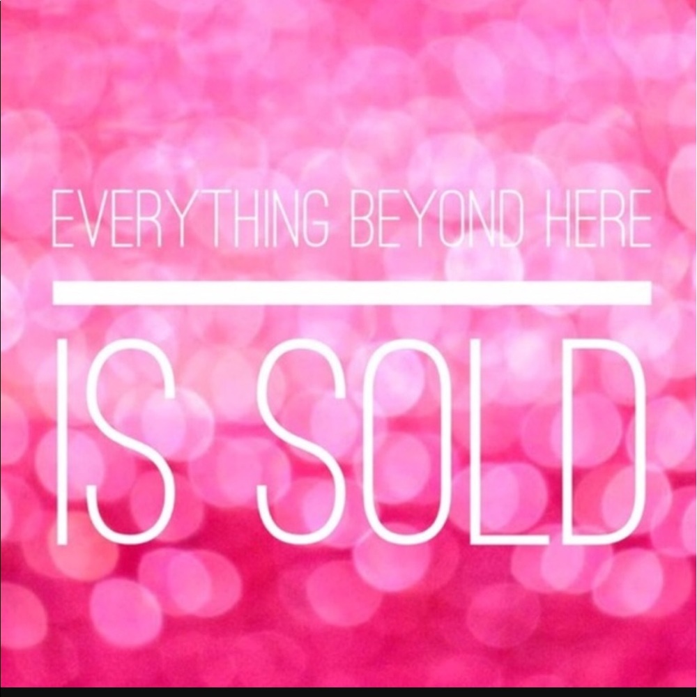 Everything beyond this point has sold!