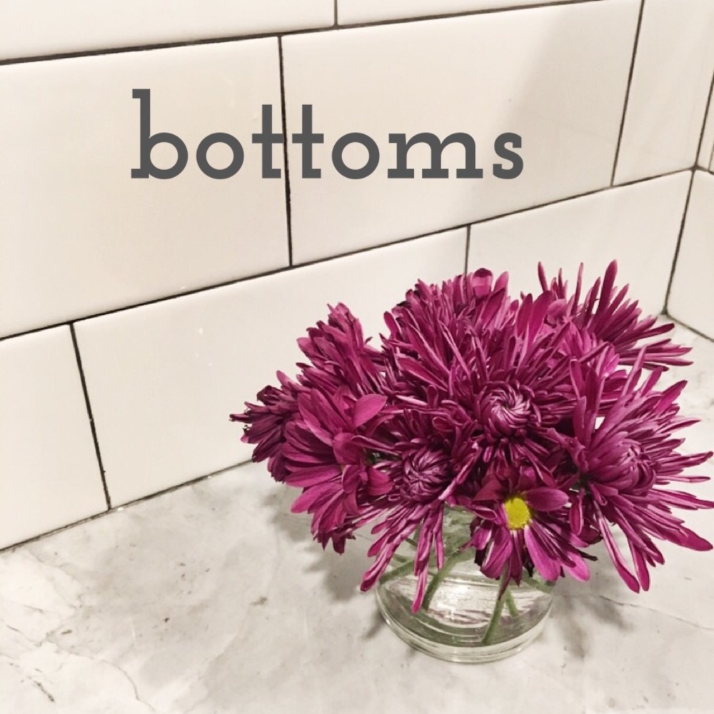 BOTTOMS 🌼