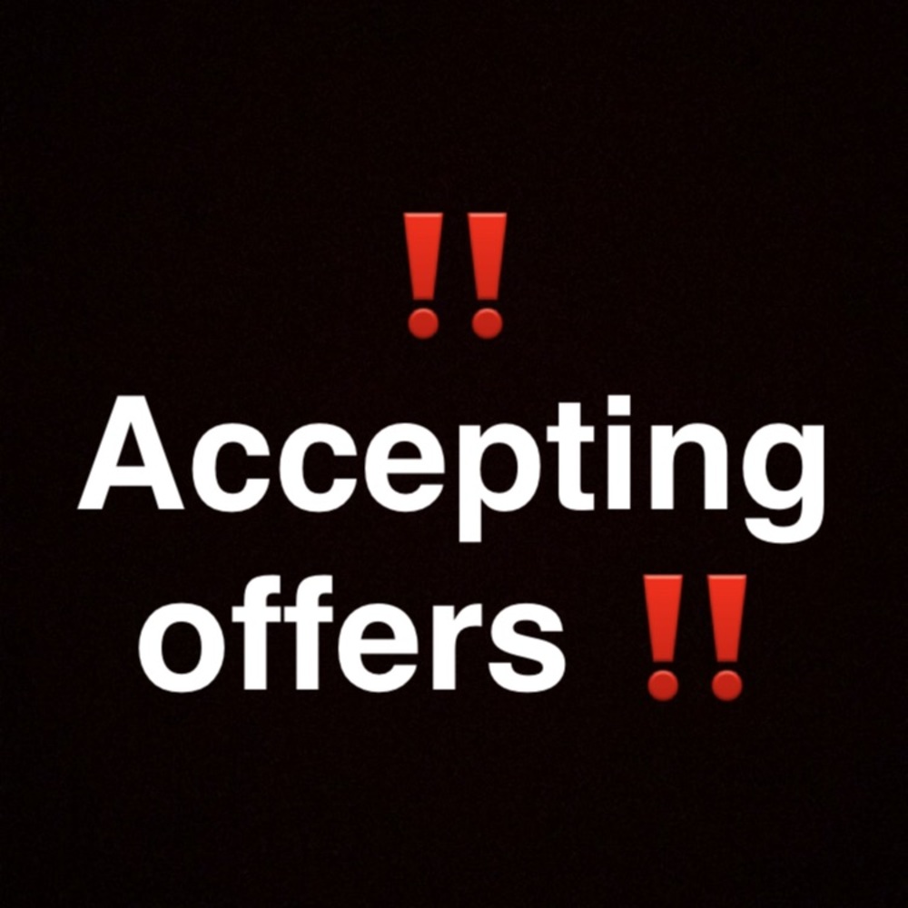 REASONABLE OFFERS
