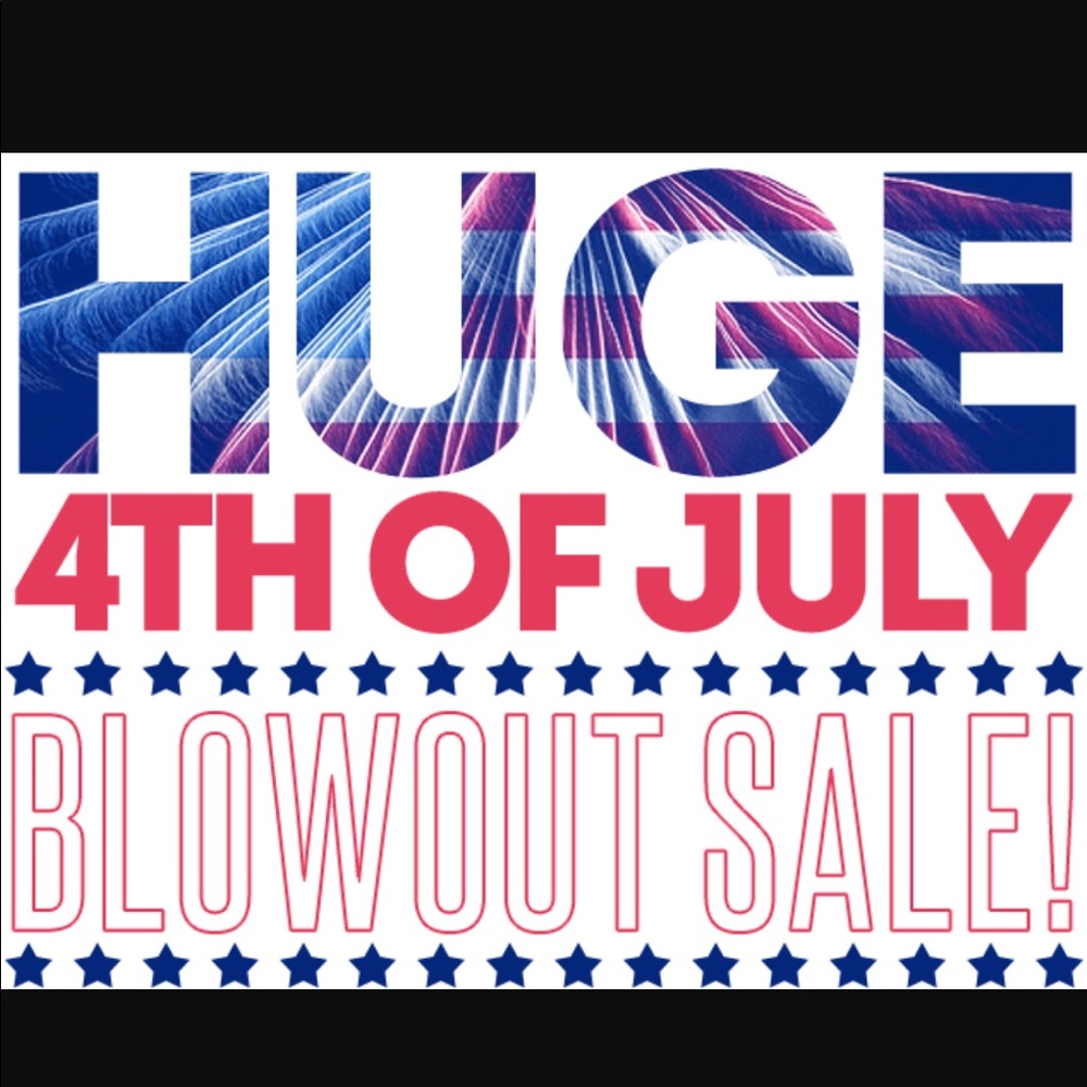 🎆SALE🎆 4th of July blow out !