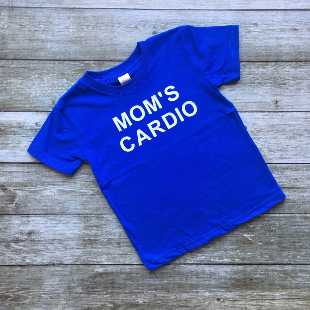 Mom's Cardio - toddler tee