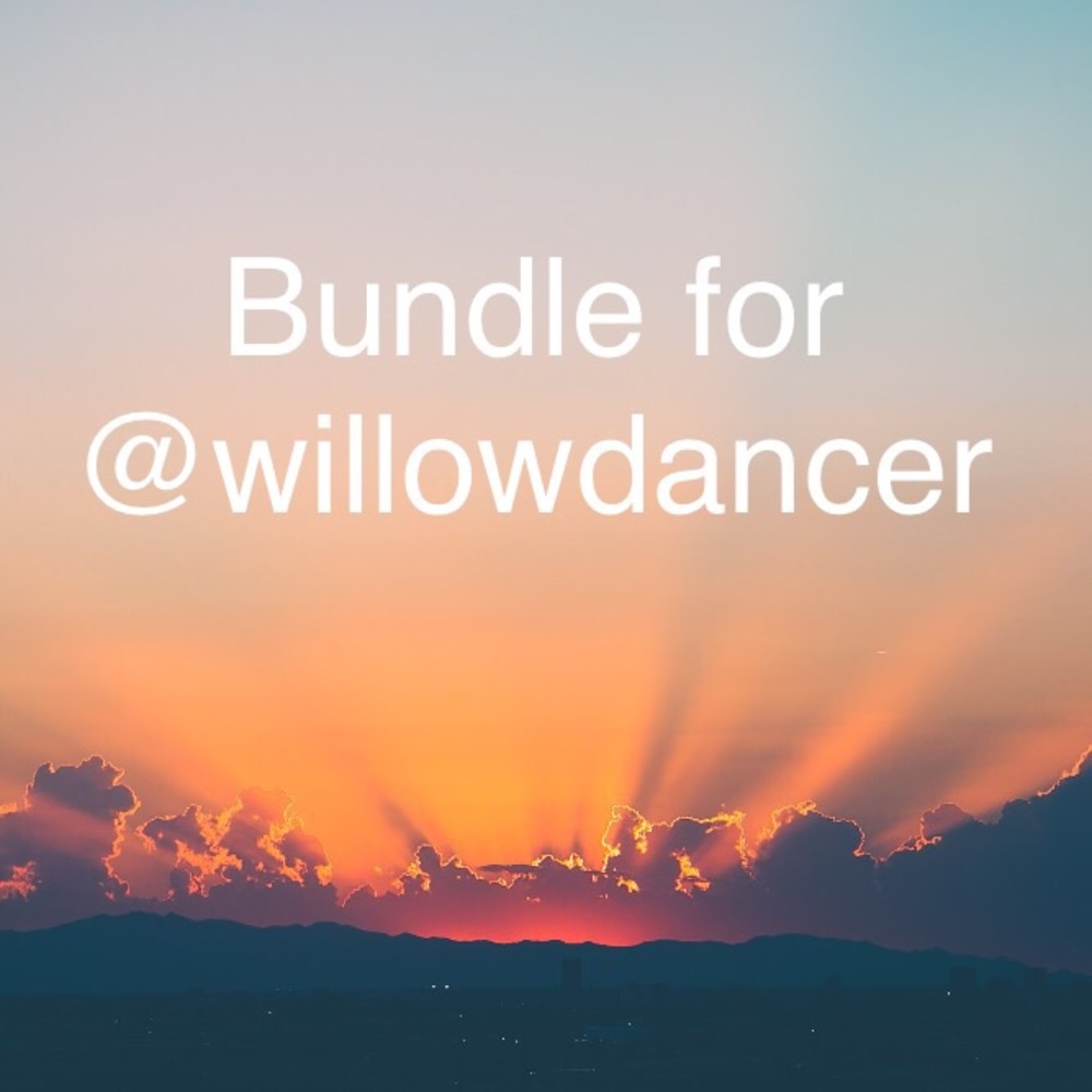 Bundle for @willowdancer 🎉