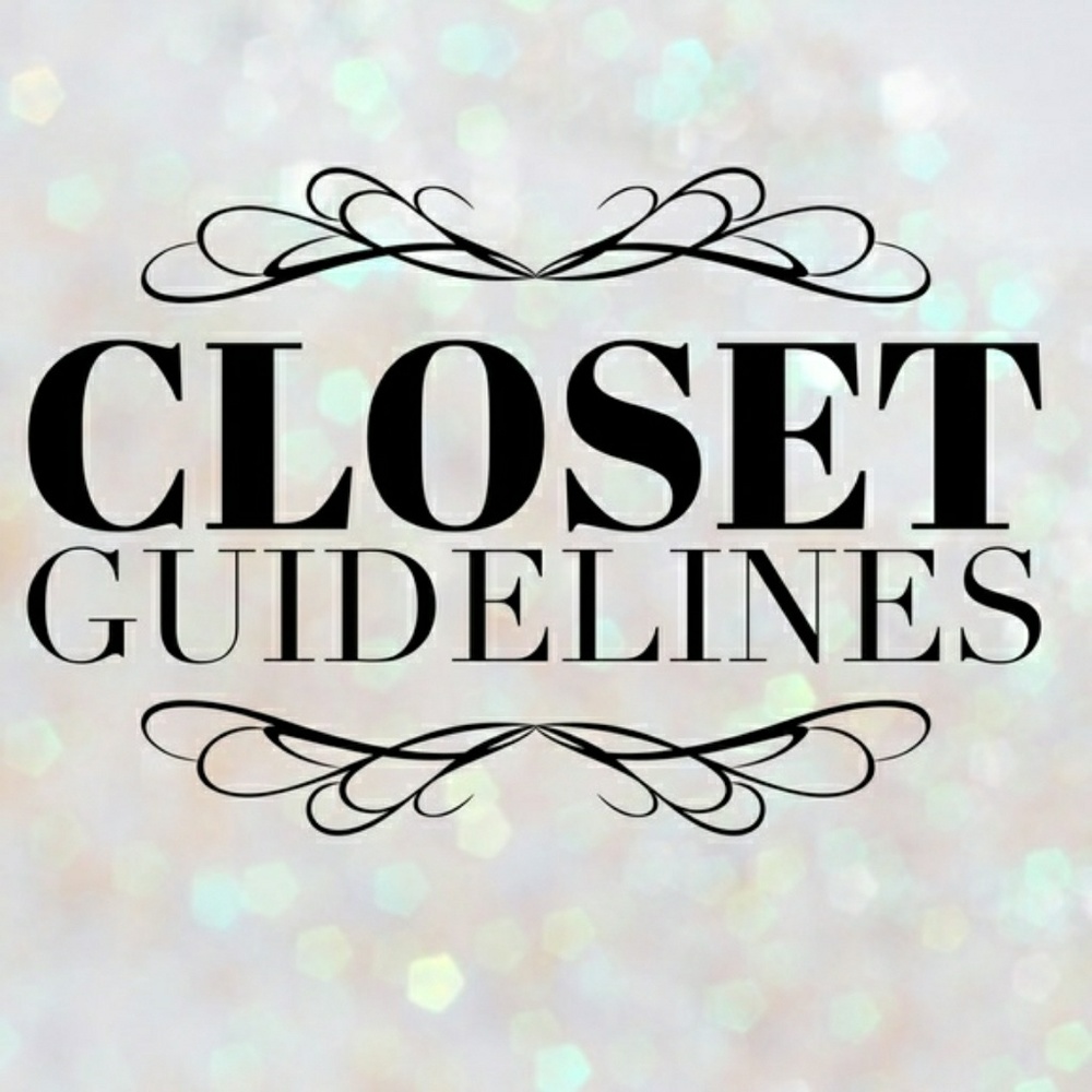 My Closet Guidelines! Please read before purchase!
