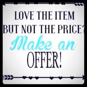Do it! Make an offer!