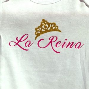 Custom Made Onesie, La Reina (The Queen)