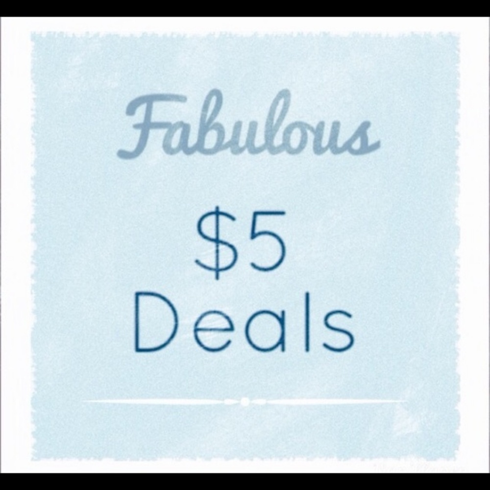 EVERYTHING BELOW THIS POINT IS $5 OR LESS!
