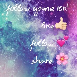 Follow game 10k!🔥