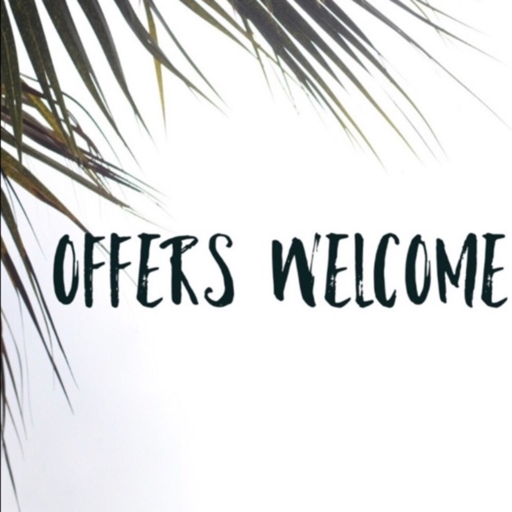 I WELCOME ALL OFFERS  🍃