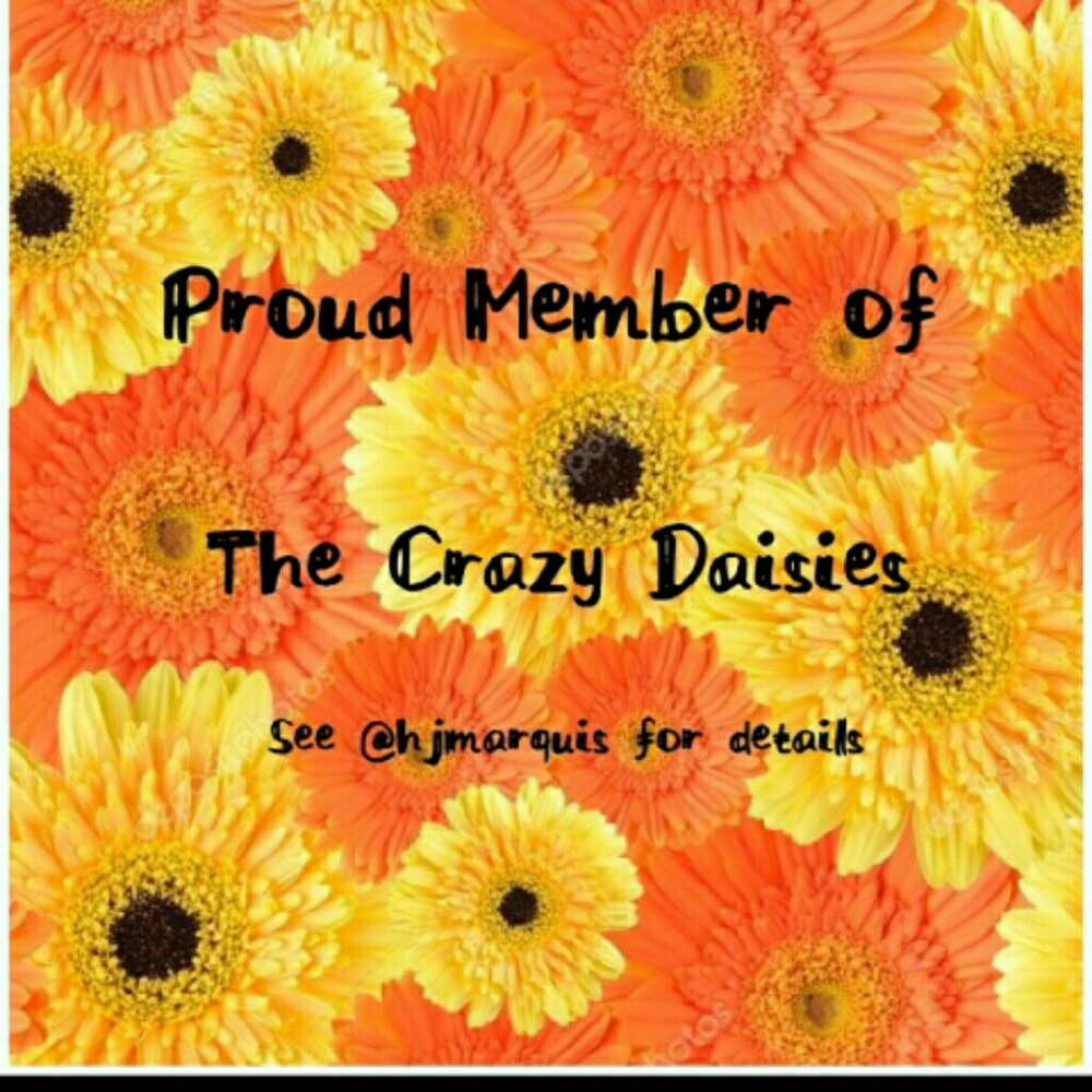 Proud Member of The Crazy Daisies Share Group