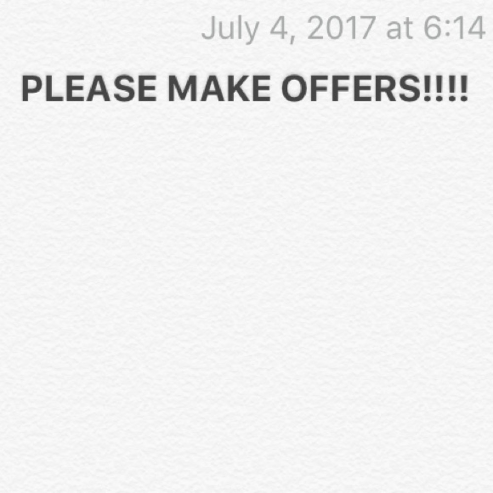 OFFER PLEASE!!!!! EVERYTHING MUST GO!!!