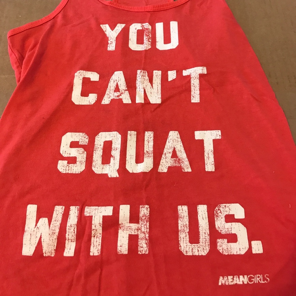 "You can't squat with us" tank top