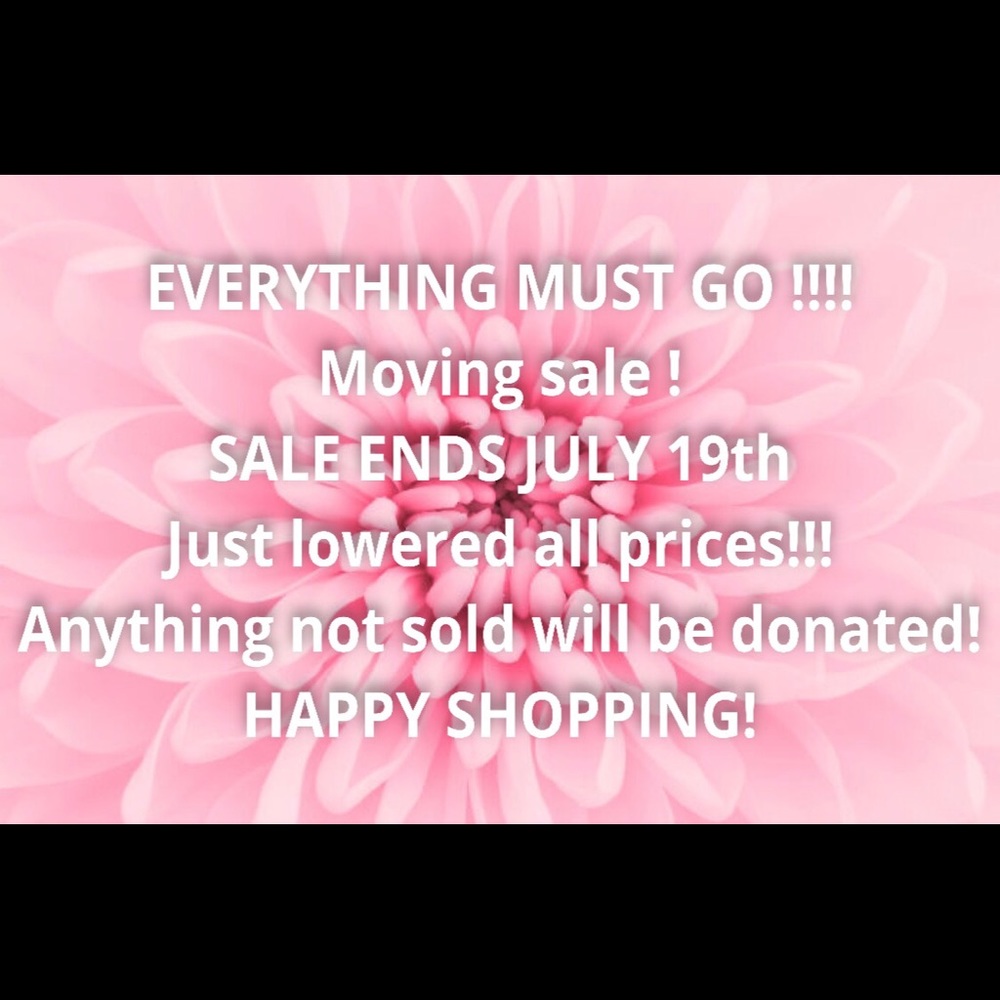 Blow out SALE!!!!