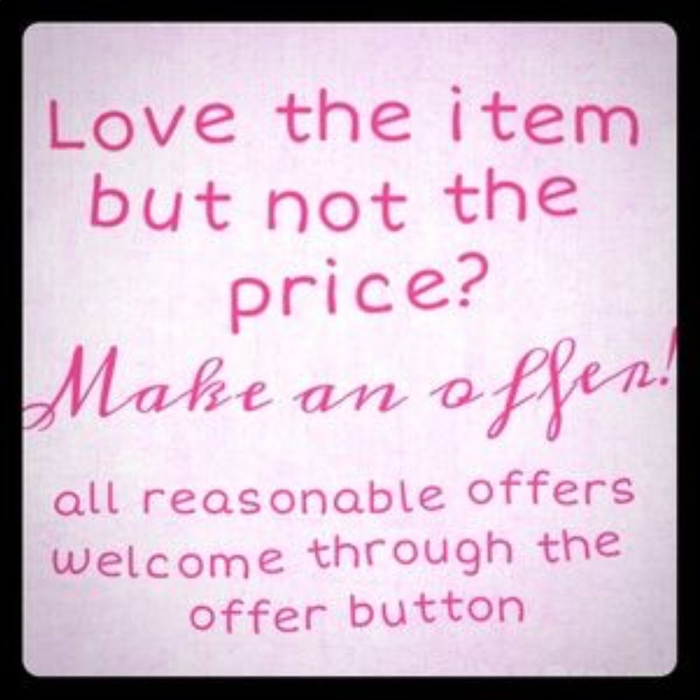 I'm very open to offers!