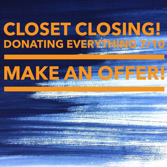 EVERYTHING MUST GO!
