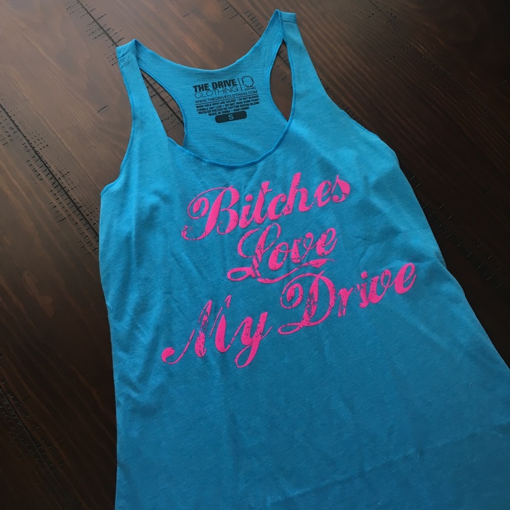 'Bitches Love My Drive' Tank