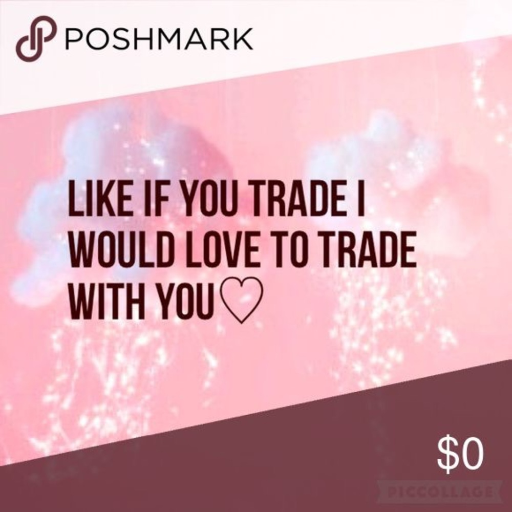 Like if you trade!