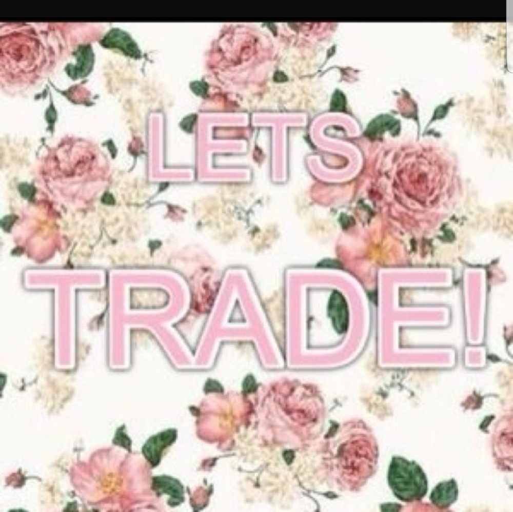 Looking to trade let me know@