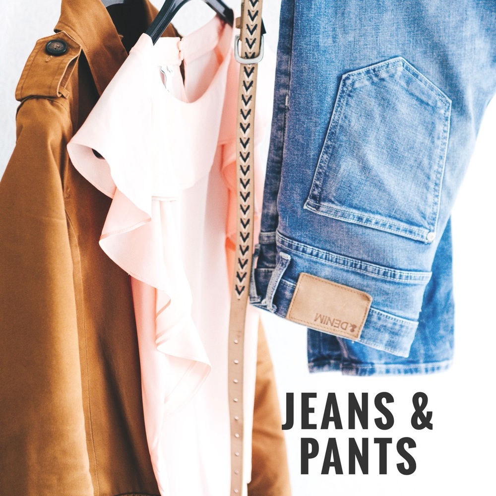 All jeans and pants 😊