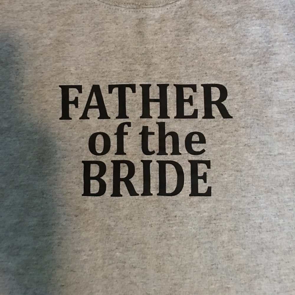 Father of the bride t shirt
