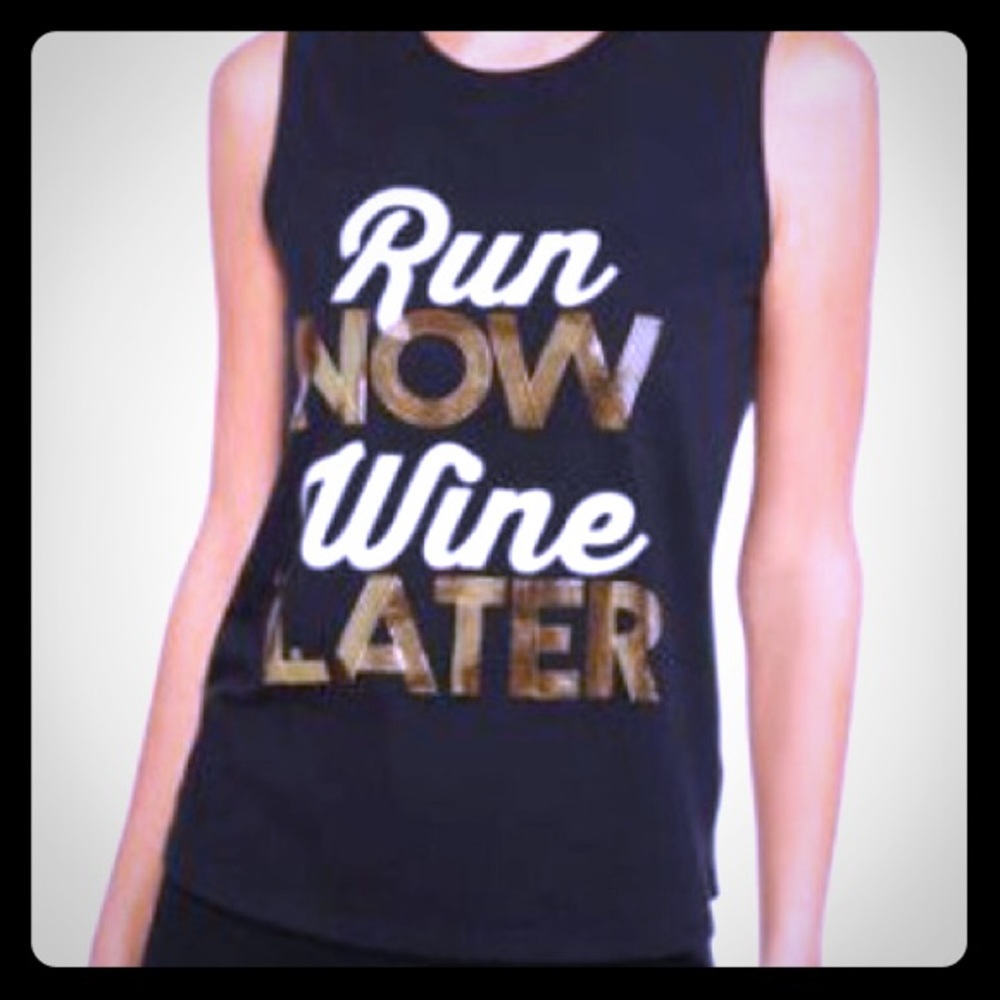 Run Now Wine Later Tank