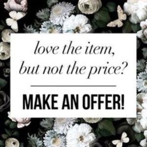 Willing to accept! but please NO low ball offers!