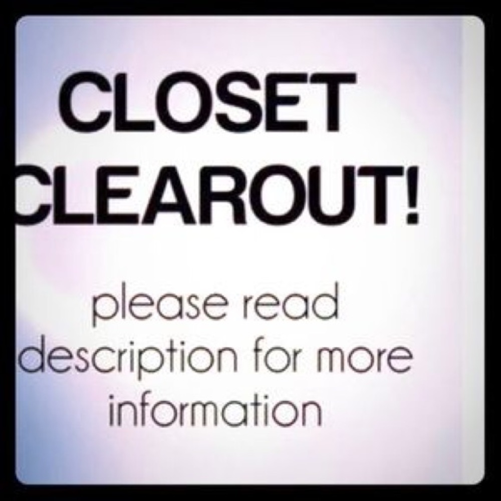 CLOSET CLEAR OUT SALE!