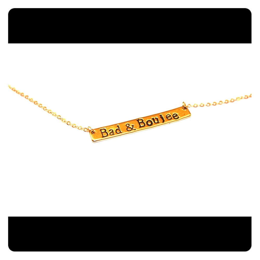 Bad and Boujee gold nameplate necklace