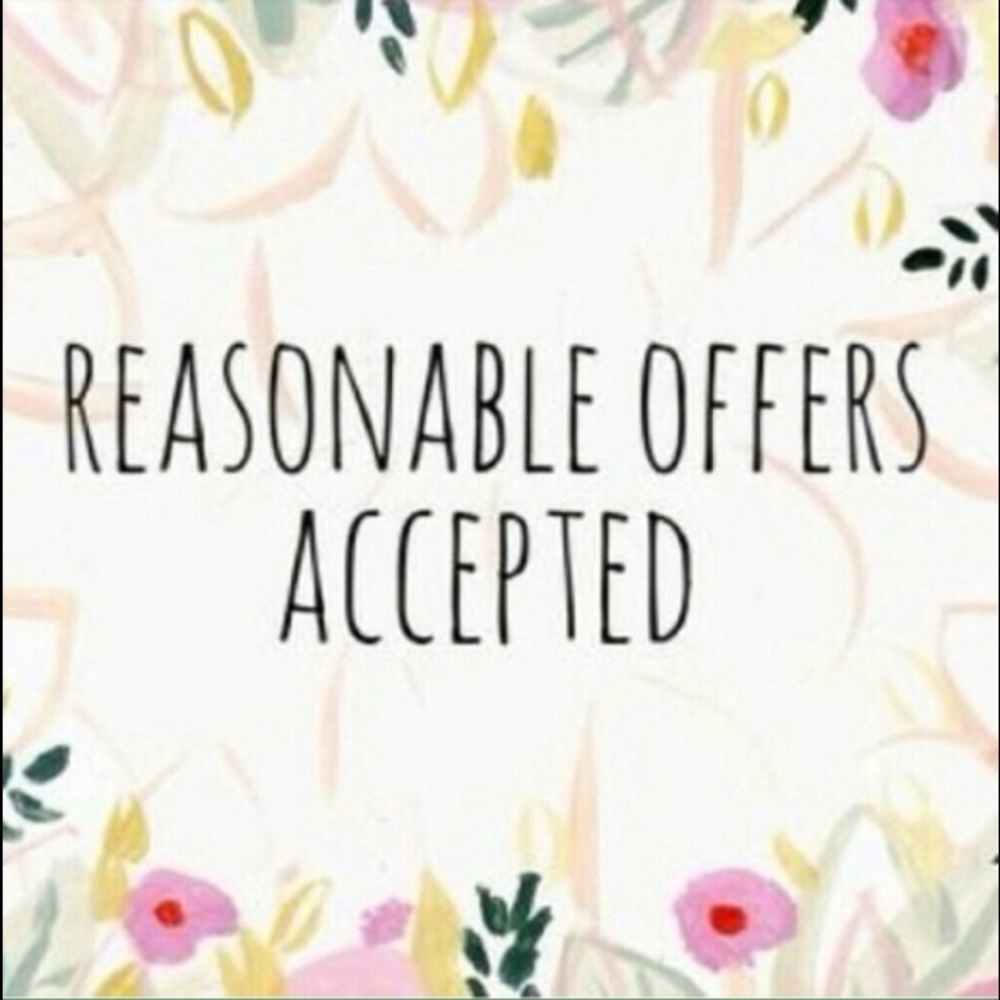 You can make offers and I will see if I like them.